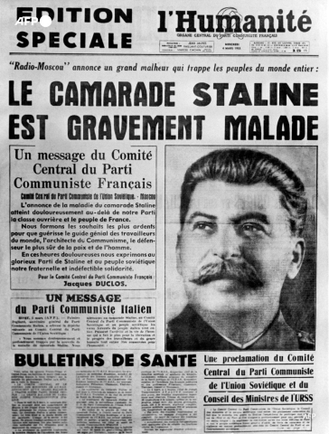 La une du journal communiste français L’Humanité annonce le 4 mars 1953, la maladie et le coma de Joseph Staline. Le « petit père des peuples » meurt le lendemain d’une hémorragie cérébrale. - AFP