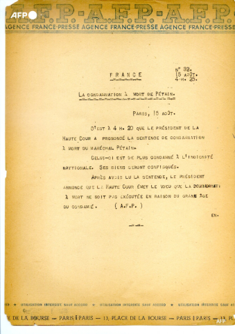 Première dépêche de l'Agence France Presse, du 15 août 1945 annonçant la condamnation à mort de Philippe Pétain - AFP